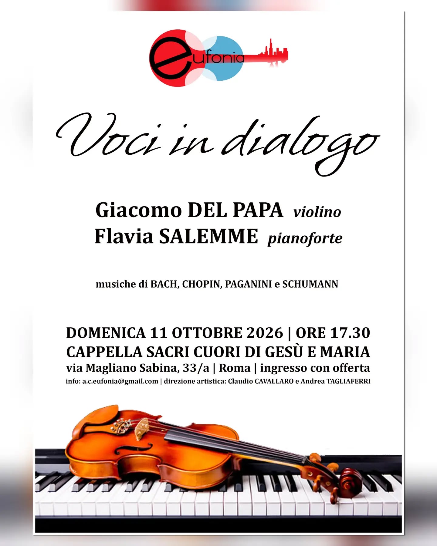 Dopo due giorni dedicati al clarinetto, il prossimo concerto avrà come protagonisti il violino di Giacomo Del Papa e il pianoforte di Flavia Salemme, con un programma fatto da alcune delle pagine musicali più significative di Bach, Chopin, Paganini e Schumann.Ci vediamo domenica 11 ottobre alle 17,30 presso la Cappella Sacri Cuori di Gesù e Maria in Roma!